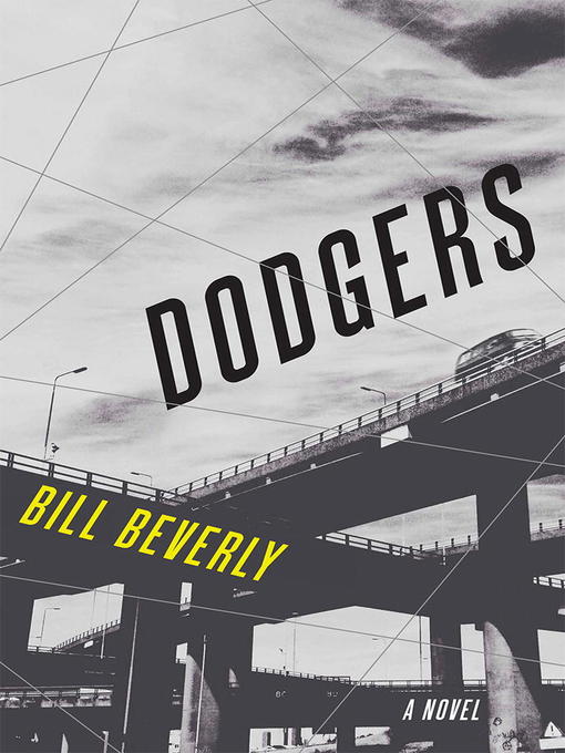 Title details for Dodgers by Bill Beverly - Available